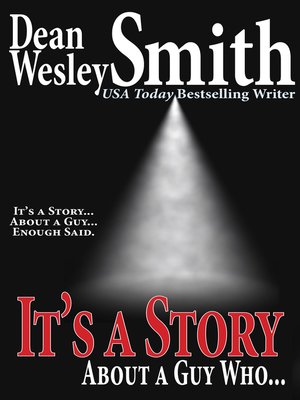 cover image of It's a Story About a Guy Who...